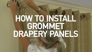 How to Install Window Drapes Video  Grommet Drapery Panels [upl. by Macur915]