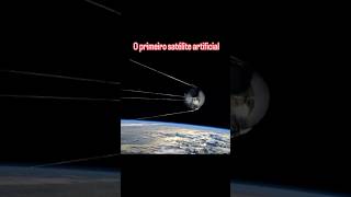 Neste dia em 04101957 é lançado o primeiro satélite artificial o Sputnik nestediaem historia [upl. by Arehc]