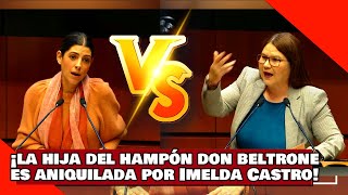 ¡VEAN ¡La HIJA de ‘Don BELTRONE’ es ANIQUILADA por IMELDA por USAR la TERNA de la CORTE vs AMLO [upl. by Luapnoj263]