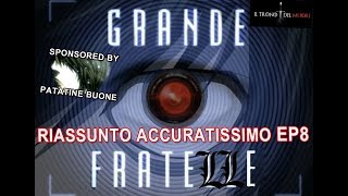 RECENSIONE DEATH NOTE EPISODIO 8 RIASSUNTO ACCURATISSIMO quotIL GRANDE FRAT ELLEquot [upl. by Tonya594]