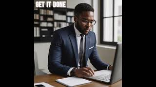 💼Get It Done💼 [upl. by Roht]