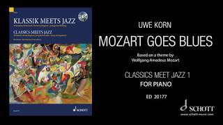 Mozart Goes Blues by Uwe Korn from quotClassics Meet Jazz 1quot for piano [upl. by Nayar430]