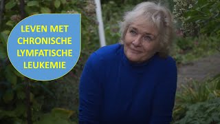 Chronische Lymfatische Leukemie CLL  Olga Je kan een hele tijd een heel goed leven hebben [upl. by Meerak]