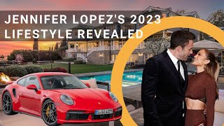 From JLo to JetSet Jennifer Lopezs 2023 Lifestyle Revealed  Net Worth Cars and Mansions [upl. by Aliak]