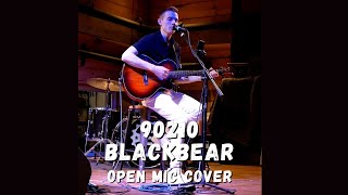 90210  blackbear Open Mic Cover [upl. by Naerad]