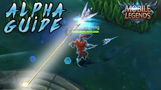 Mobile Legends Ultimate Alpha Guide Skills Build Tips and Tricks [upl. by Conlen523]