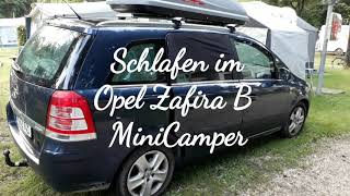 Schlafen im Opel Zafira B MiniCamper  MiniVan  Klappbett [upl. by Naerad]