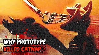 Why The Prototype Killed CatNap  Poppy Playtime Chapter 3 THEORY [upl. by Avilla]