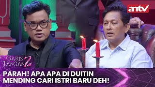 parah APa Apa Di Duitin Mending Cari Istri Baru deh  Garis Tangan 2 ANTV  Eps 32 34 [upl. by Nali]