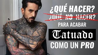 10 CONSEJOS CLAVE para TATUAJES más FACHEROS ¿PRIMER TATUAJE [upl. by Oigres281]