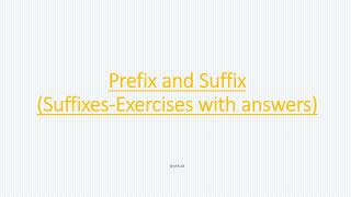 Grammar Prefix Suffix Use of Suffixes english grammar suffixes ANRdd [upl. by Eigna]