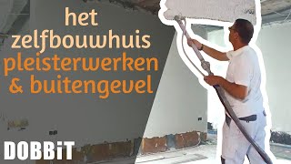 Het Zelfbouwhuis  Pleisterwerken en afwerking van de buitengevel [upl. by Etterraj271]