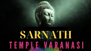 Sarnath Temple Varanasi  Sarnath Complete Tour Guide  Golden Moment [upl. by Diarmit]