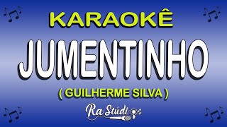 Karaokê JUMENTINHO  Versão GUILHERME SILVA  Com Letra [upl. by Smiley]