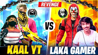 Kaal YT Is Better Than Laka Gaming😜  laka gaming vs Kaal YT kaalyt2413 LakaGamingz [upl. by Arraik86]