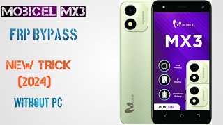 mobicel mx3 frp bypass  remove google account [upl. by Winna]