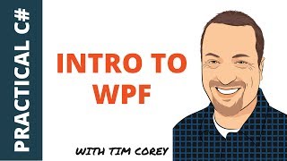 Intro to WPF Learn the basics and best practices of WPF for C [upl. by Merissa]