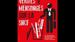 Documentaire Vérités et mensonges sur la SNCF [upl. by Alamak537]