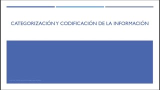 Categorización y Codificación [upl. by Nnaj230]