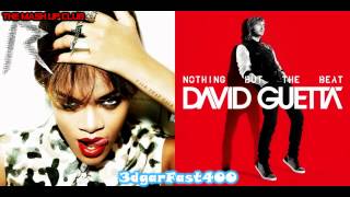 Rihanna vs David Guetta  Where Have You Been Where Them Girls At Remix 3dgarFast400 Mashup [upl. by Zerimar]