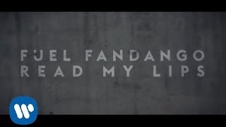 Fuel Fandango  Read my Lips Videoclip oficial [upl. by Mariano]