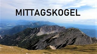 MITTAGSKOGEL  Kärnten [upl. by Gildus]