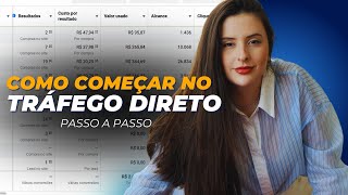 Como começar no tráfego direto Passo a passo  Live 01 [upl. by Netniuq]