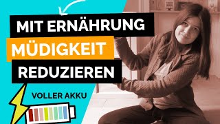 Was soll ich bei chronischer Müdigkeit essen  Ernährung gegen Müdigkeit  müde Ernährung [upl. by Nesyla]