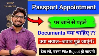 Passport अपॉइंटमेंट जाने से पहले देखो  Passport Appointment Me Kya Document Chahiye  file rejected [upl. by Cristie355]