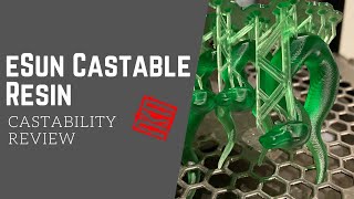 eSun Castable Resin  Castability Review [upl. by Miett]