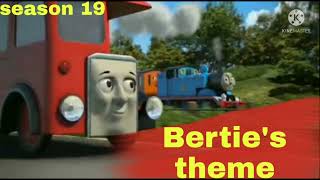 Berties theme season 19 [upl. by Editha]