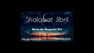 Shalawat Jibril shalawat pembuka rezeki [upl. by Nica]