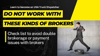 Don’t Work with these kinds of Brokers Double Brokerage and Blind Shipment in USA Truck Dispatch [upl. by Nagar]