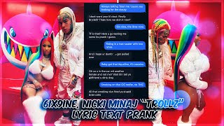 6IX9INE NICKI MINAJ quotTROLLZquot LYRIC TEXT PRANK ON GOLD DIGGER [upl. by Meggy896]