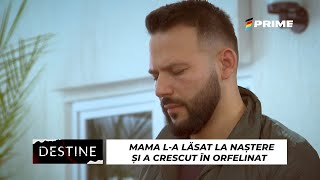 DESTINE Mama la lăsat la naștere și a crescut în orfelinat A trăit în stradă și era să moară [upl. by Karlens]