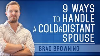 9 Ways to Handle A Cold And Distant Spouse [upl. by Anirt]