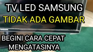 TV LED SAMSUNG ADA SUARA TIDAK ADA GAMBAR Begini Cara Cepat Mengatasinya Samsung UA32F4000 [upl. by Oznol]