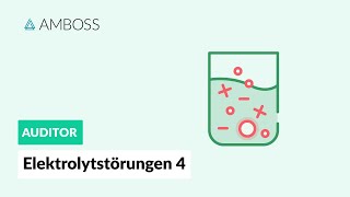 Elektrolytstörungen Teil 4  Hypokaliämie  AMBOSS Auditor [upl. by Durware]