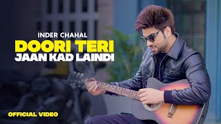 Doori Teri Jaan Kad Laindi Aw  Inder Chahal  Pathaan  New Punjabi Songs 2023  Latest Punjabi [upl. by Isolda]