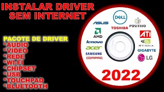 Como Instalar Drivers no Windows 7 8 10 e 11 SEM INTERNET Offline Passo a Passo [upl. by Kanor]