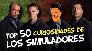 Los Simuladores  TOP 50 Curiosidades [upl. by Paff]