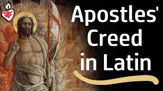 Symbolum Apostolorum  The Apostles Creed in Latin [upl. by Adnorahs983]