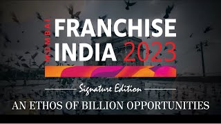 Franchise India 2023 Mumbai  1920 November  Start Big Business [upl. by Rovert39]