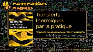 📙 Transferts thermiques par la pratique [upl. by Ardeahp610]