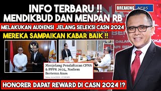 KABAR BAIK ‼️HASIL AUDIENSI MENDIKBUD DAN MENPAN RB JELANG SELEKSI PPPK DAN CPNS 2024‼️ [upl. by Eeslek]