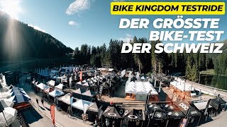 Bike Kingdom Testride 2024  Der grösste BikeTest der Schweiz [upl. by Ahsilram]