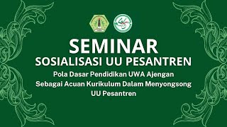 SOSIALISASI UU PESANTREN  MIFTAHUL HUDA [upl. by Meuse858]