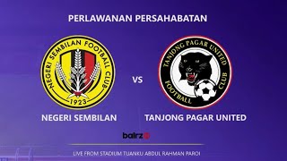 Match Highlights  Perlawanan Persahabatan Pramusim 2024  Negeri Sembilan 20 Tanjung Pagar United [upl. by Arty]