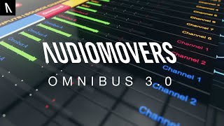 Introducing OMNIBUS 30 from Audiomovers [upl. by Premer655]