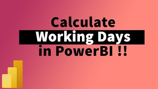 How to Calculate Working Days in PowerBI between 2 Dates  MiTutorials [upl. by Ajoop]